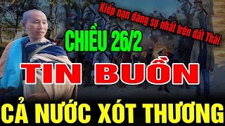 🔴Tin CỰC NÓNG: Bản Tin CHIÊU 26/2 Thầy Minh Tuệ mới nhất #thichminhtue #minhtue