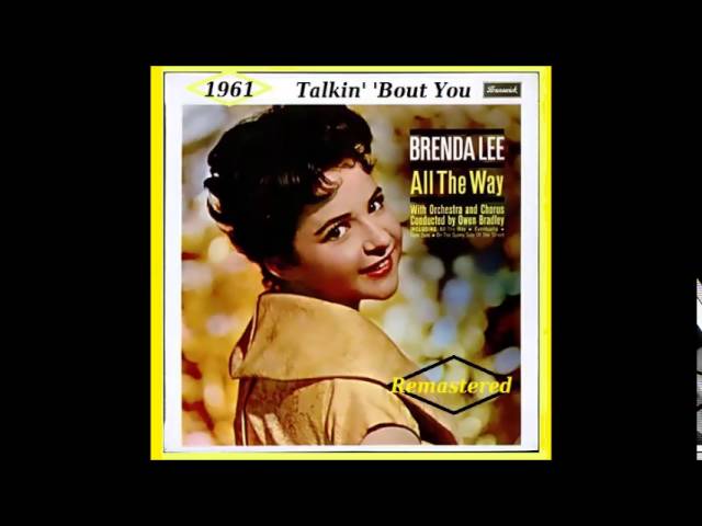 Brenda Lee - Talkin' 'Bout You Brenda Lee - Talkin' 'Bout You