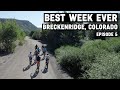 Breckenridge | Best Week Ever: Colorado | Episode 5