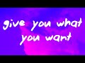 Lil Tjay - Give You What You Want (Lyrics)