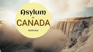 How to Seek Asylum in Canada | Step-by-Step Guide