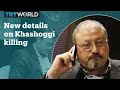 New details emerge in the Jamal Khashoggi killing