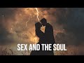 BASHAR RELATIONSHIP BETWEEN SEX AND THE SOUL