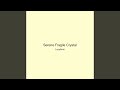 Serene Fragile Crystal