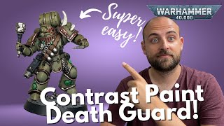 How to Contrast Paint Death Guard for 40k!