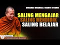 SALING MEMBUTUHKAN || Y.M BHIKKHU UTTAMO MAHATHERA || CERAMAH DHAMMA || KALYANAMITTA CHANNEL