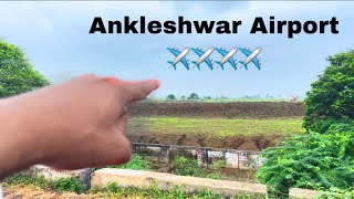 Ankleshwar Airport - Somes Details