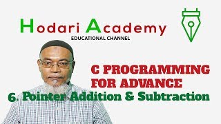 C Programming for Advanced - 6. Pointer Addition & Subtraction