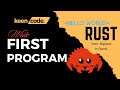First Program in Rust(Hello World!) | Rust Programming | #rust