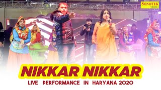 Nikkar Nikkar Me | Anu Kadyan | Dev Kumar Deva | Live Performance in Sonipat 2020 | Sonotek Live