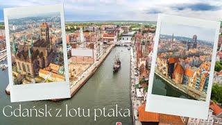 Gdańsk z lotu ptaka oraz Motława nocą:-)