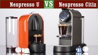 Nespresso U vs Citiz