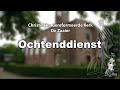 Ochtenddienst 7 maart 2021