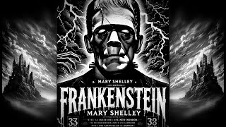 Frankenstein by Mary Shelley | Full Audiobook | Classic Gothic Horror Tale| Horror Suspense Thriller