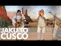 JAKU TO CUSCO - INKA GOLD live #StayHome #WithMe