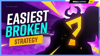 The EASIEST Most BROKEN Strategy in League of Legends