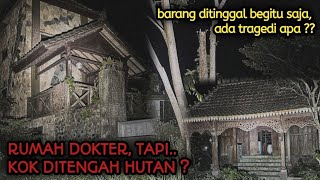 RUMAH ANGKER TENGAH HUTAN MILIK DOKTER | MEWAH TAPI MENYERAMKAN !! - YOGYAKARTA