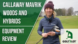 The BIGGEST 3 Wood We've Ever Tested!? | Callaway Mavrik Woods and Hybrids Golfalot Review