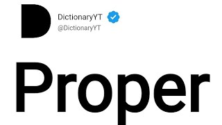 Proper Meaning in English