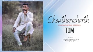 Chanthamcharth Of Tom