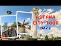 kazakhstan city walk | Astana city tour