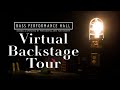 Bass Hall Virtual Backstage Tour