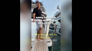 Asking Superyacht Owners What They do For Living