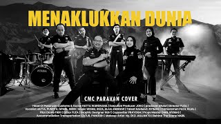 Menaklukkan Dunia Cover by CMC Paravan