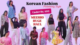 Huge Meesho Korean Haul Under Rs. 400 | Korean Trousers, Oversized Shirt #meeshohaul #koreanfasion