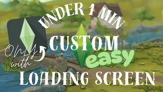 Make your OWN Sims4 Loading Screen! (Only ModManager needed and super easy!) /SolaSims4