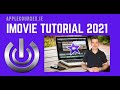 iMovie tutorial 2021- Step by step for beginners.