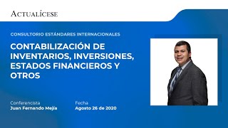 Consultorio con el Dr. Juan F. Mejía: Contabilización de inventarios, inversiones y otros