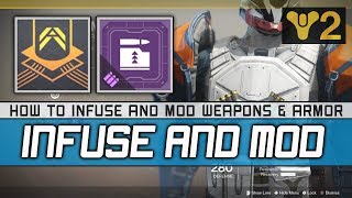 Destiny 2 How to Infuse Infusion Guide including Mods to Raise your Power Level