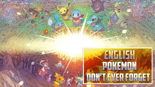 Pokemon Mystery Dungeon - Don't Ever Forget (English Vocal Cover) By Gohan