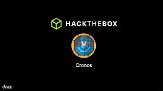 HackTheBox Walkthrough - Cronos