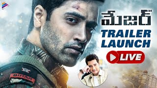 Major Trailer Launch LIVE | Major Trailer Explosion | Adivi Sesh | Mahesh Babu | Telugu FilmNagar