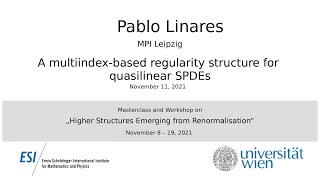 Pablo Linares - A multiindex-based regularity structure for quasilinear SPDEs