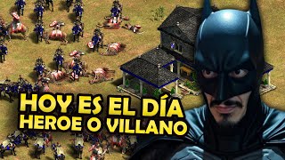 HOY ES EL DIA - 12 VICTORIAS: ¿HEROE o VILLANO?   #ageofempires