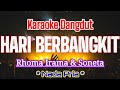 KARAOKE_HARI BERBANGKIT_Rhoma Irama_Nada Pria_Karaoke Dangdut