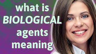 Biological agents | meaning of Biological agents