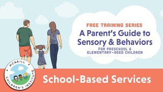 A Parent's Guide: School-Based Services