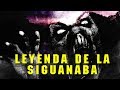 Leyenda de La Siguanaba | Leyenda de El Salvador