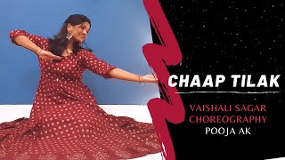 Chaap Tilak | Dance cover | Vaishali Sagar | Jeffrey Iqbal | Pooja AK