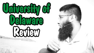 University of Delaware Worth it ? + Review!🎓