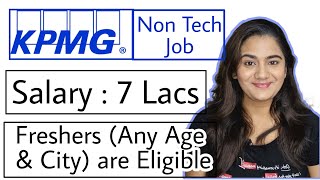 KPMG is Hiring Freshers  in Non Tech Role | August 2021 Latest Job Vacancy in MNC for Graduates/ MBA