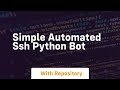 Simple automated ssh python bot