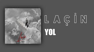 Laçin - Yol (Official Audio)