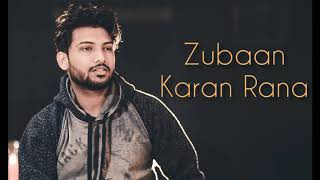 Zubaan – Cover | Karan Rana | Ricky Khan | Gippy Grewal |  Manje Bistre 2 | New Punjabi Songs 2019