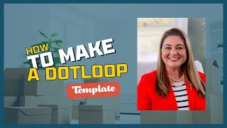 Creating a Template in Dotloop