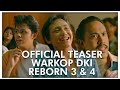 Official Teaser WARKOP DKI REBORN 3 & 4 | Coming Soon 2019